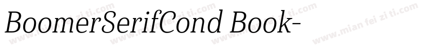 BoomerSerifCond Book字体转换